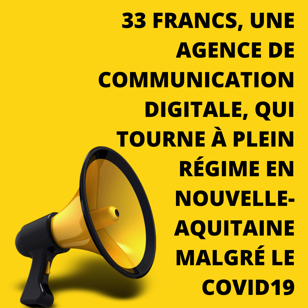 33 Francs une agence de communication à Bordeaux Aquitaine