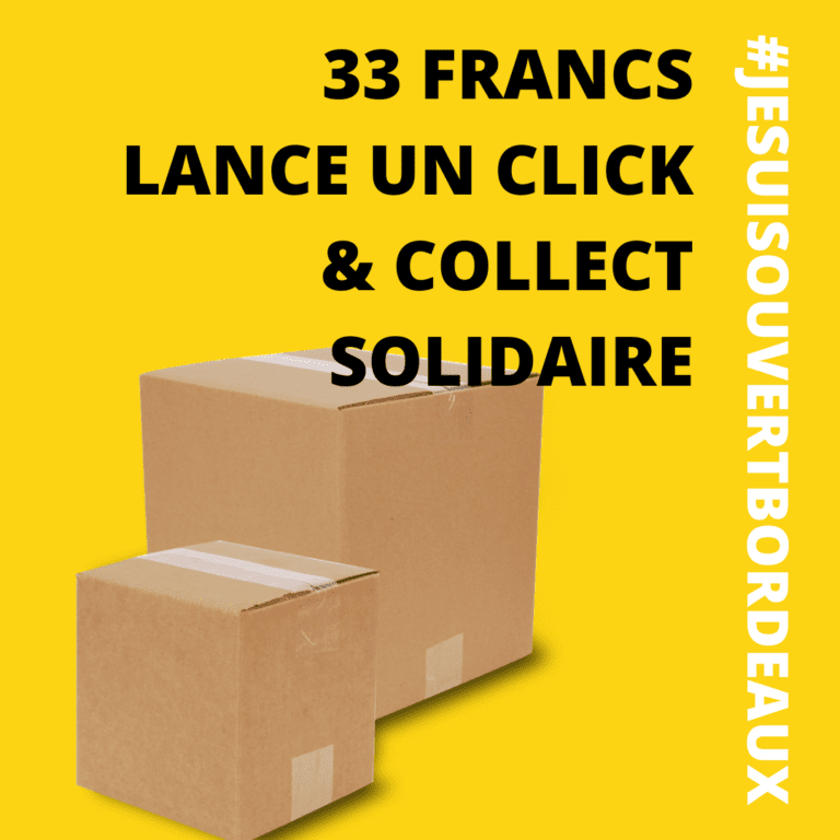 33 francs lance le click & collect solidaire #JeSuisOuvertBordeaux