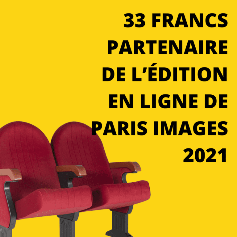 33 francs partenaire de l’édition en ligne de Paris images 2021