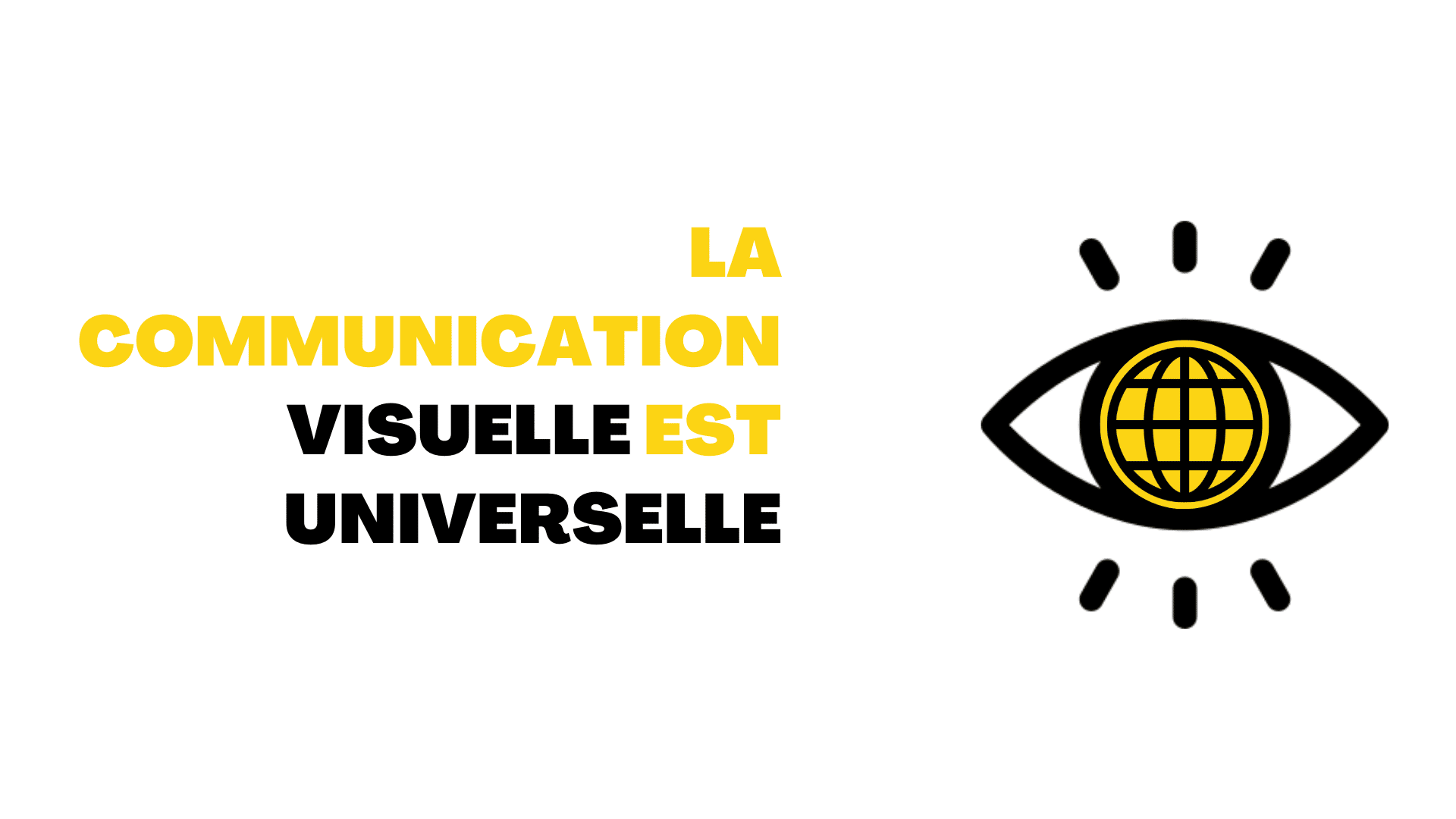 Communication visuelle universelle