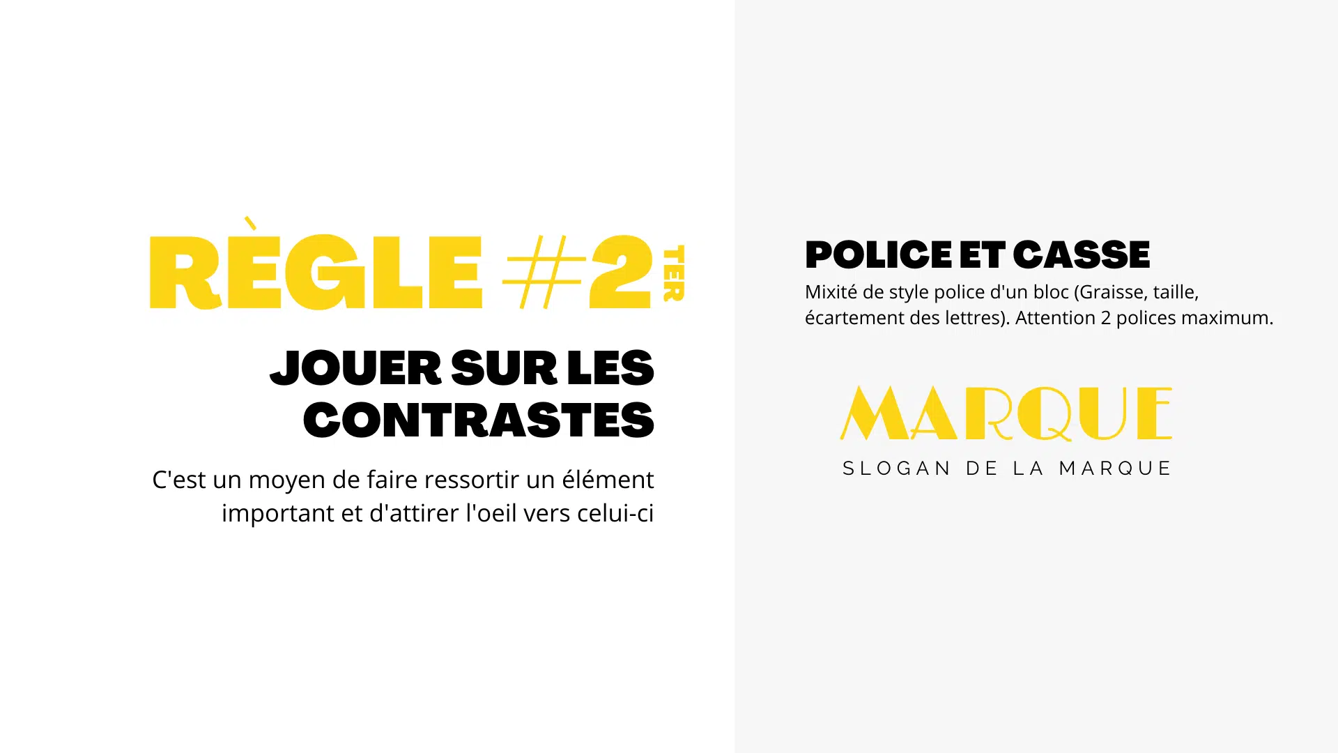 Règle n°2 ter - communication visuelle - contraste police et casse
