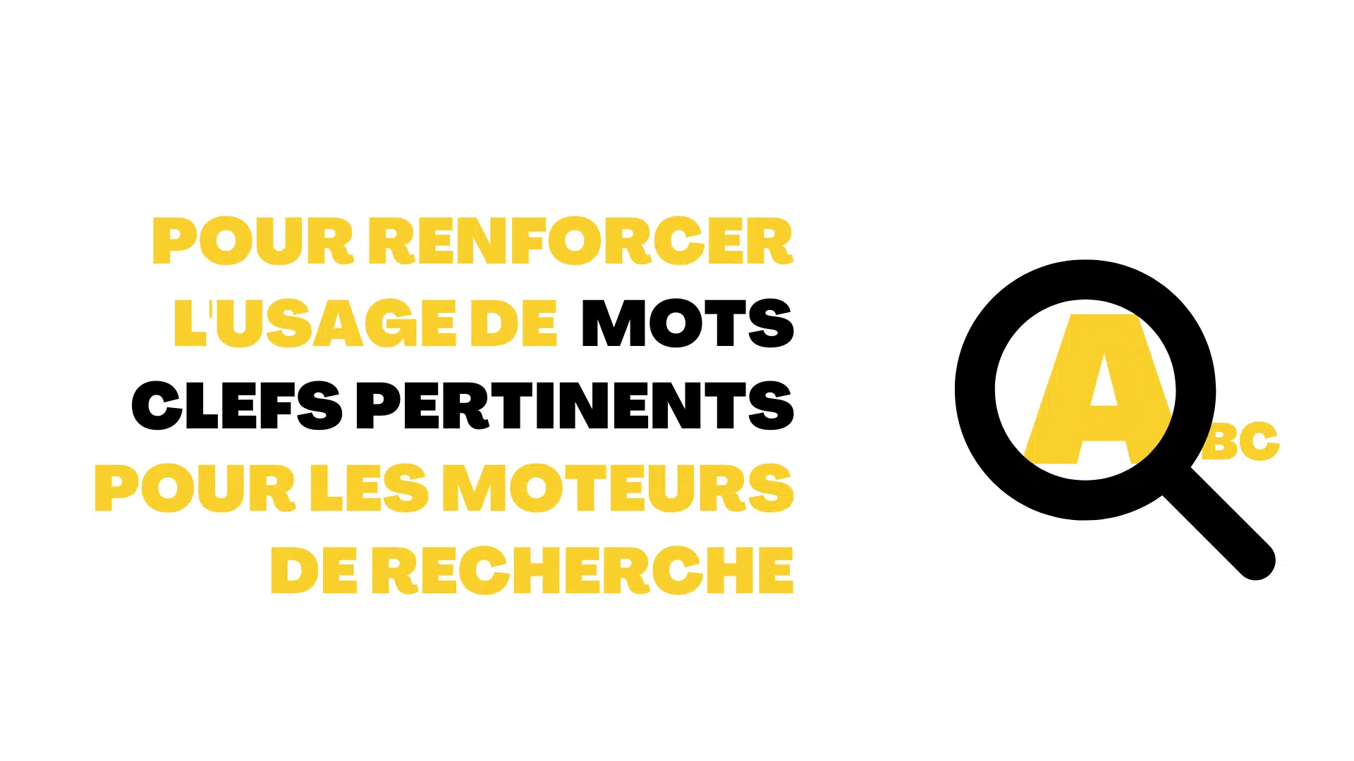 renforcer l'usage de mots clefs pertinent pour les moteurs de recherche