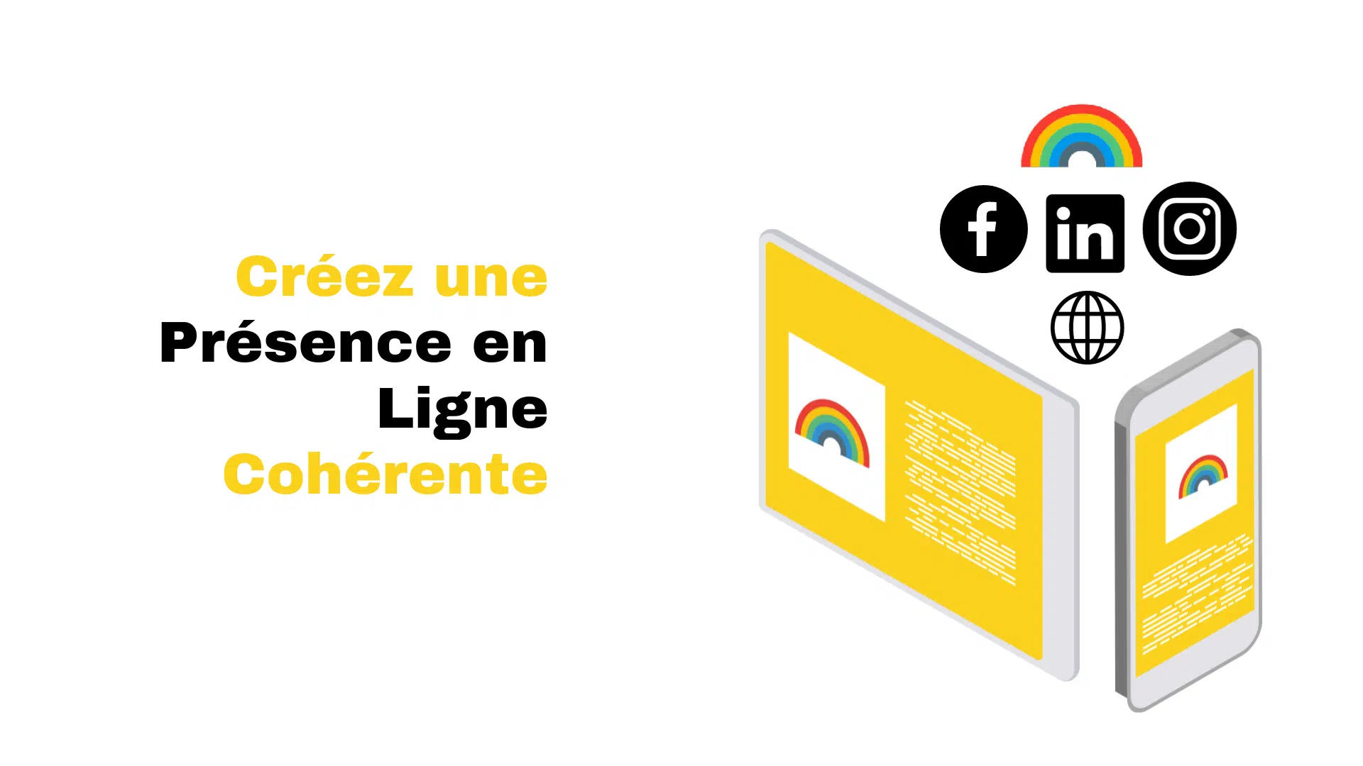 créerz une presence en ligne cohérente
