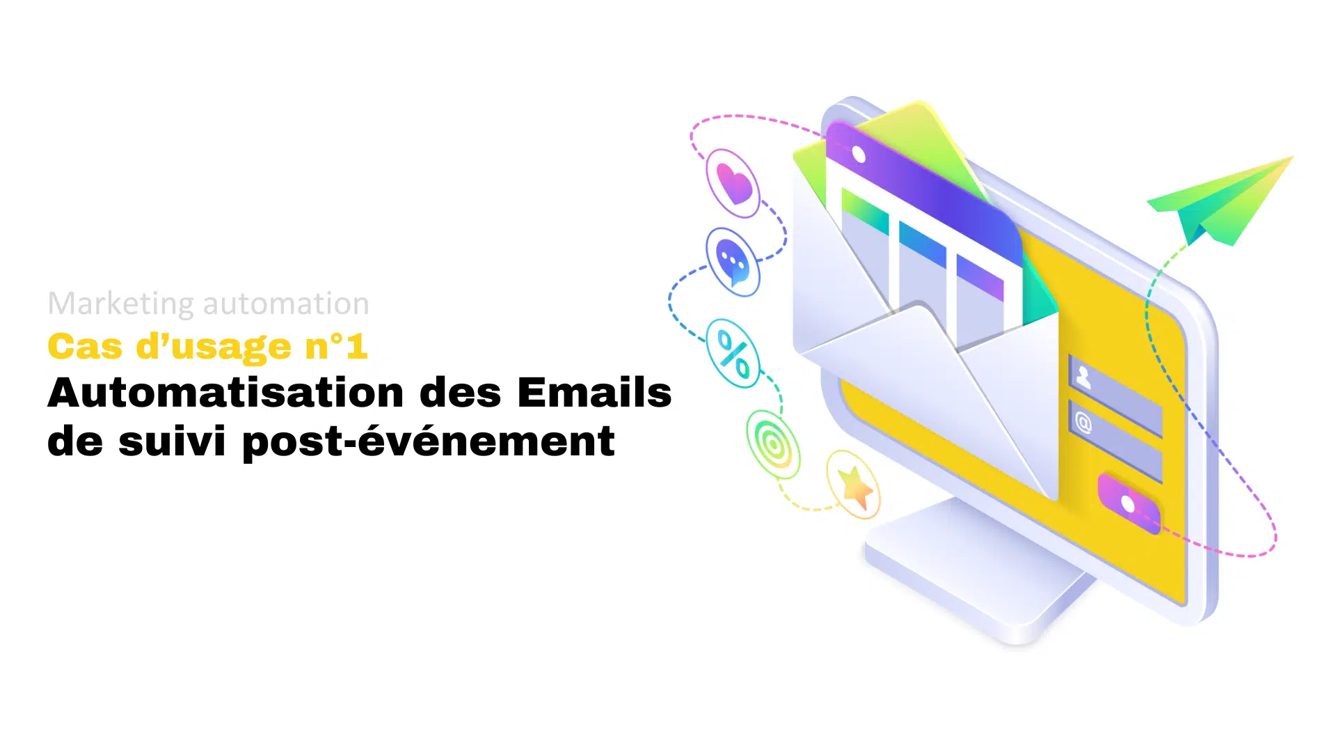Automatisation des Emails de suivi post-événement