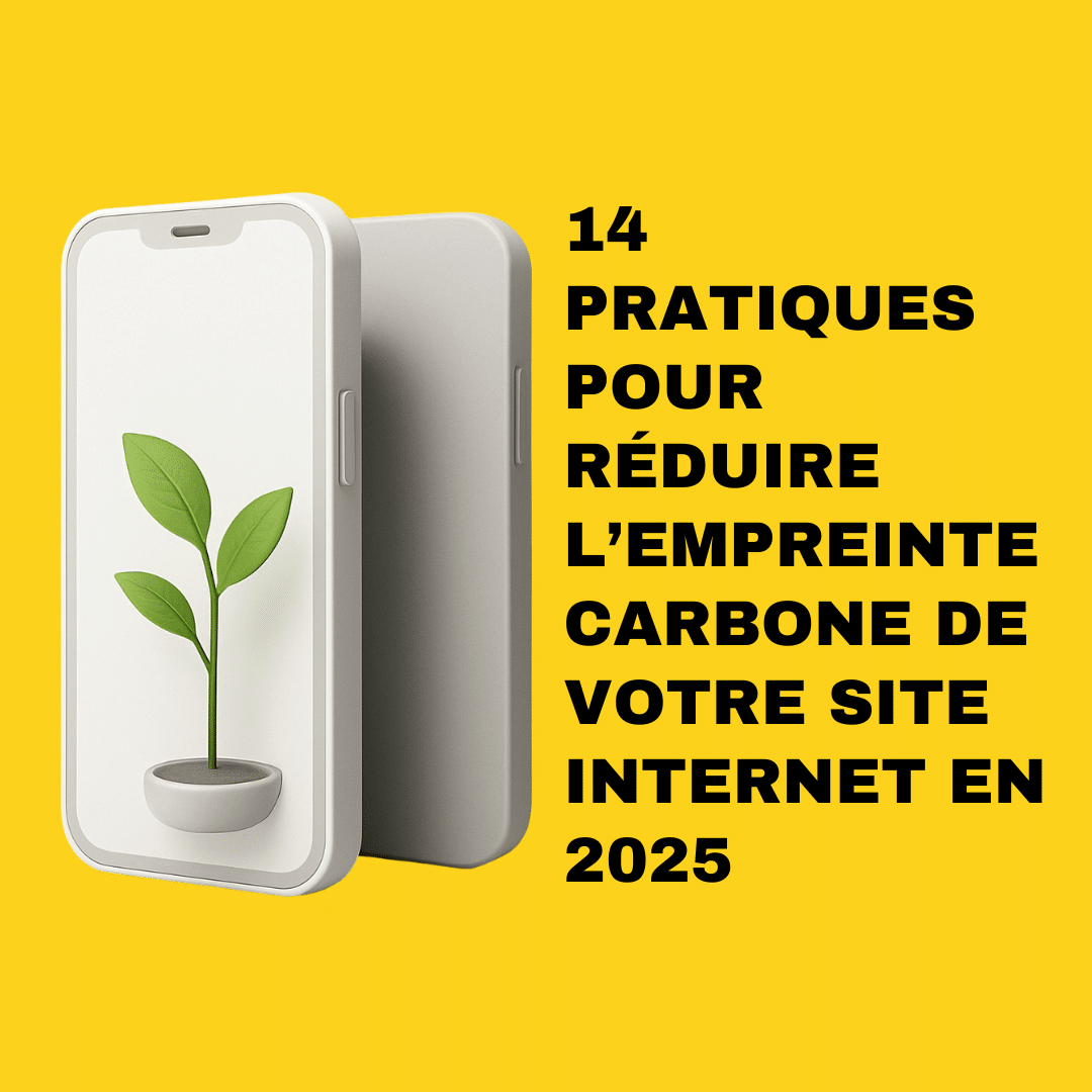 14 pratiques pour réduire l’empreinte carbone de votre site internet en 2025