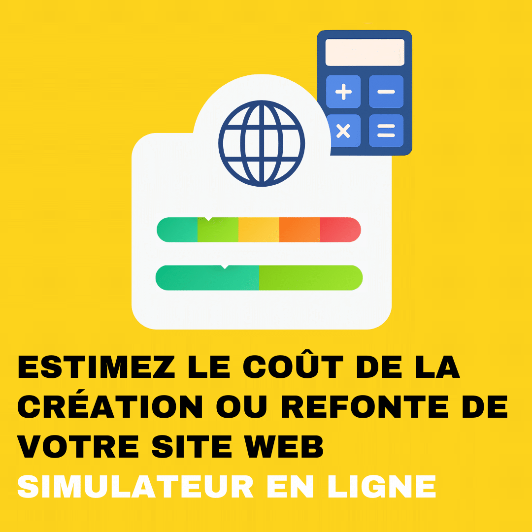 Estimez le coût de la création ou refonte de votre site web - calculateur en ligne gratuit